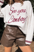 Bianco See You Cowboy ricamato maglione grafico occidentale